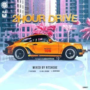 DJ Ntshebe – 2 Hour Drive Episode 106 Mix DJ Ntshebe – 2 Hour Drive Episode 106 Mix