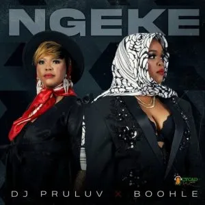 Dr Pruluv & Boohle - Ngeke Dr Pruluv & Boohle - Ngeke