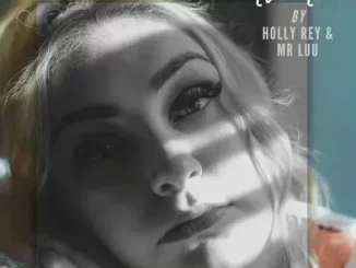 Holly Rey & Mr Luu - These Tears Holly Rey & Mr Luu – These Tears