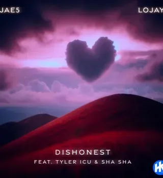 JAE5 x Lojay – Dishonest Ft Tyler ICU & Sha Sha JAE5 x Lojay – Dishonest Ft Tyler ICU & Sha Sha