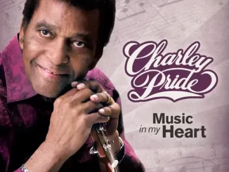 Album: Charley Pride - Music in My Heart Music in My Heart