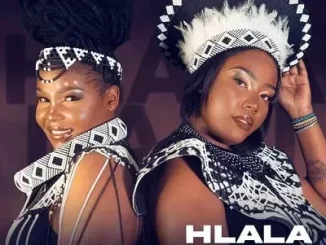Nonka, Bon & DJ Sneja - Hlala Nami Nonka, Bon & DJ Sneja – Hlala Nami