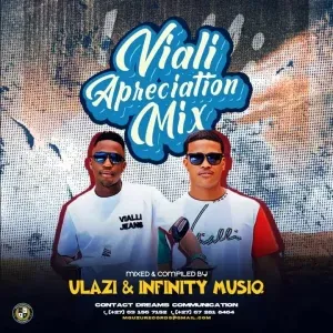 ULAZI & Infinity MusiQ – Vialli Appreciation Mix Vol. 2 (100% Production Mix) ULAZI & Infinity MusiQ – Vialli Appreciation Mix Vol. 2 (100% Production Mix)
