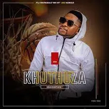 khuthuza – Ningangiphani ft Umafikizolo Mr Hit & Mjikelo khuthuza – Ningangiphani ft Umafikizolo Mr Hit & Mjikelo