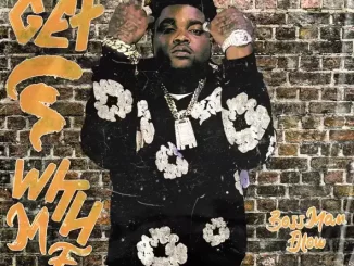 Bossman Dlow - Get In With Me Bossman Dlow Get In With Me