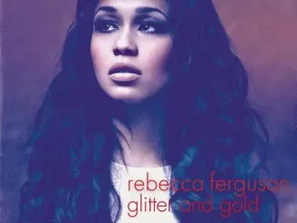 EP: Rebecca Ferguson - Glitter & Gold Glitter & Gold