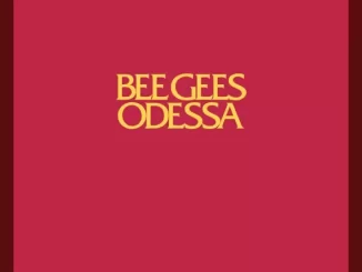 Album: Bee Gees - Odessa (Deluxe Edition) Odessa (Deluxe Edition)