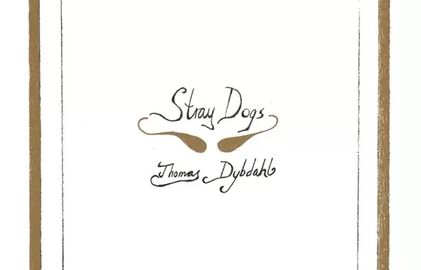 Stray Dogs Stray Dogs