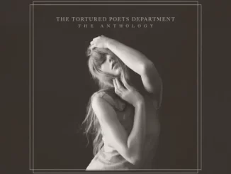 Album: Taylor Swift - THE TORTURED POETS DEPARTMENT: THE ANTHOLOGY Taylor Swift THE TORTURED POETS DEPARTMENT THE ANTHOLOGY
