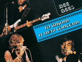 Album: Bee Gees - To Whom It May Concern To Whom It May Concern
