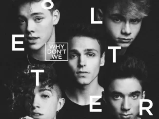 Album: Why Don't We - 8 Letters 8 Letters