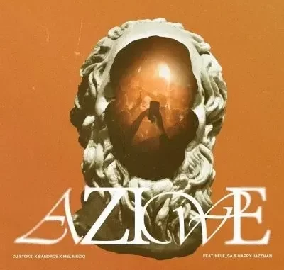 DJ Stoks, Bandros & Mel Muziq – AZIWE ft Nele SA & Happy Jazzman DJ Stoks, Bandros & Mel Muziq – AZIWE ft Nele SA & Happy Jazzman