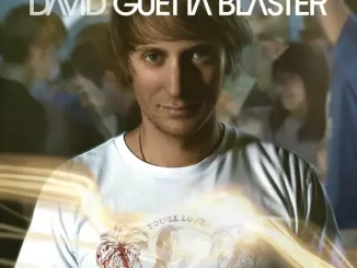 Album: David Guetta - Guetta Blaster Guetta Blaster