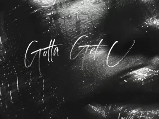 Lancey Foux - Gotta Get U Lancey Foux Gotta Get U