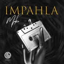 EP: Mjeke - Impahla Mjeke – Impahla