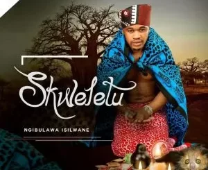 Album: Skweletu - Ngibulawa Isilwane Skweletu – Ngibulawa Isilwane