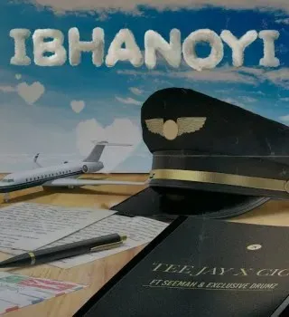 Tee Jay – Ibhanoyi Ft. Cici, Seemah & Exclusive Drumz Tee Jay – Ibhanoyi Ft. Cici, Seemah & Exclusive Drumz