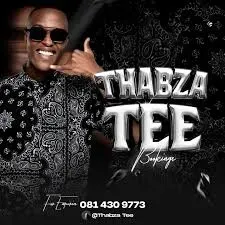 Thabza Tee – Tsutsumeni ft. Benzo El Song & Loverboy Thabza Tee – Tsutsumeni ft. Benzo El Song & Loverboy