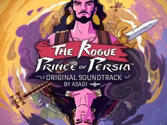Album: ASADI - The Rogue Prince of Persia (Original Game Soundtrack) The Rogue Prince of Persia (Original Game Soundtrack)
