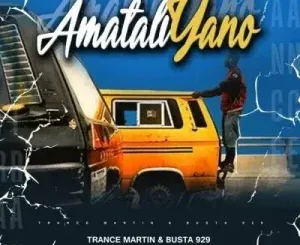 Trace Martin & Busta 929 - AmataliYano ft Proz Trace Martin & Busta 929 – AmataliYano ft Proz