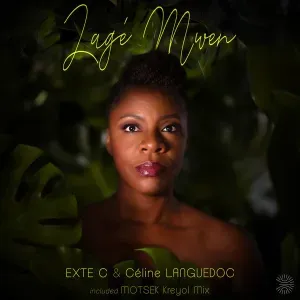 Exte C & Céline Languedoc – Lagé Mwen Exte C & Céline Languedoc – Lagé Mwen