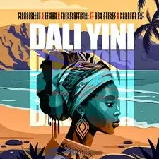 PIANOJOLLOF – Dali Yini Ft. Eemoh, Frenzyoffixial, Don Steazy & Norbert Kay PIANOJOLLOF – Dali Yini Ft. Eemoh, Frenzyoffixial, Don Steazy & Norbert Kay