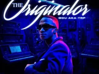 EP: MDU aka TRP - The Originator MDU aka TRP – The Originator