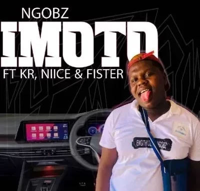 Ngobz – Imoto (Quantum Sound) ft Kr, Niice & Fister Ngobz – Imoto (Quantum Sound) ft Kr, Niice & Fister