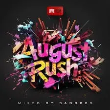 Bandros – August Rush Mix Bandros – August Rush Mix