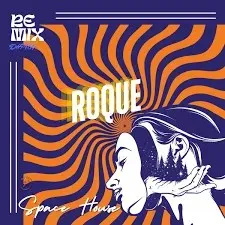Roque – Space House (Remix) Roque – Space House (Remix)