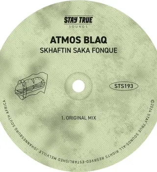 Atmos Blaq – Skhaftin Saka Fonque Atmos Blaq – Skhaftin Saka Fonque