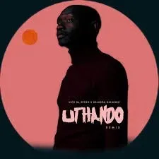 Vico Da Sporo - UTHANDO (House Revisit) ft Brandon Dhludhlu Vico Da Sporo – UTHANDO (House Revisit) ft Brandon Dhludhlu