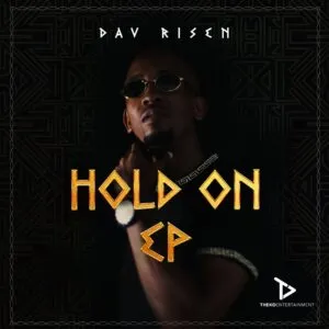 Dav Risen – Hold On Dav Risen – Hold On