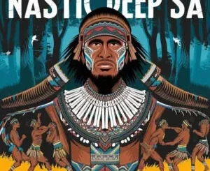 EP: Nastic Deep SA - Echoes of Ancestors Nastic Deep SA – Echoes of Ancestors