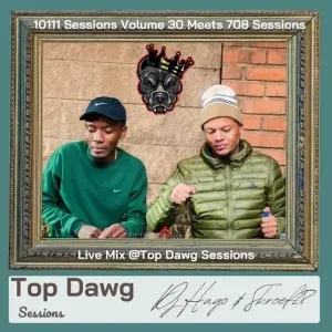 Skroef28 & Hugo – Top Dawg Sessions Amapiano Mix Skroef28 & Hugo – Top Dawg Sessions Amapiano Mix