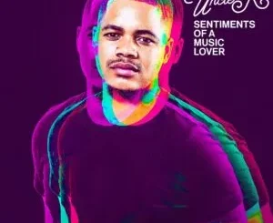 EP: Uncle-R - Sentiments Of A Music Lover Uncle R – Sentiments Of A Music Lover