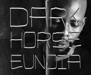 EP: Dark Horse - EUNOIA Dark Horse – EUNOIA