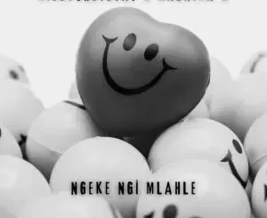 Kiddyondebeat - Ngeke Ngi Mlahle Ft Malaika M Kiddyondebeat – Ngeke Ngi Mlahle Ft Malaika M