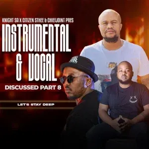 Knight SA, Citizen Sthee & ChiefJoint – Instrumental & LIL Of Vocal Discussed (Festive Invasion) Knight SA, Citizen Sthee & ChiefJoint – Instrumental & LIL Of Vocal Discussed (Festive Invasion)