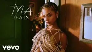 Tyla - Tears Tyla – Tears
