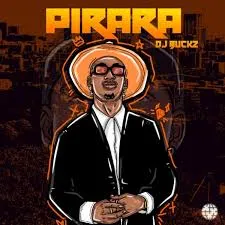 Dj Buckz - PIRARA Ft Black Motion Dj Buckz – PIRARA Ft Black Motion