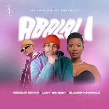 SeeZus Beats – Abalali Ft. Lady Sphesh & SlyzerKhondlo SeeZus Beats – Abalali Ft. Lady Sphesh & SlyzerKhondlo