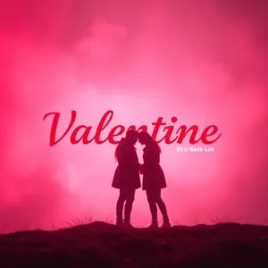 Abangani Bethu – Valentine ft. U Bash Loh Abangani Bethu – Valentine ft. U Bash Loh