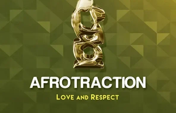 Afrotraction Love and Respect Afrotraction Love and Respect