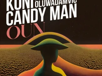 KÖNI, Candy Man & Oluwadamvic – Oun (Original Mix) KÖNI, Candy Man & Oluwadamvic – Oun (Original Mix)