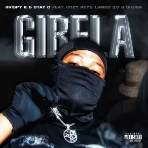 Krispy K & Stay C – Gibela ft. Cozy Keys, Lanoo 2.0 & Shuga Krispy K & Stay C – Gibela ft. Cozy Keys, Lanoo 2.0 & Shuga