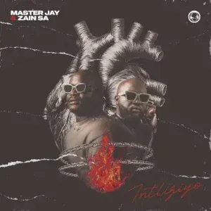 Master Jay – iNtliziyo ft Zain SA Master Jay – iNtliziyo ft Zain SA