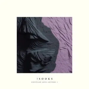 Sooks – Untitled Love Letters 1 Sooks – Untitled Love Letters 1