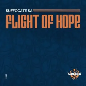 Suffocate SA – Flight Of Hope Suffocate SA – Flight Of Hope