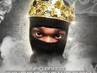 ALBUM: Nino Breeze – Trigga City Goon Trigga City Goon Nino Breeze